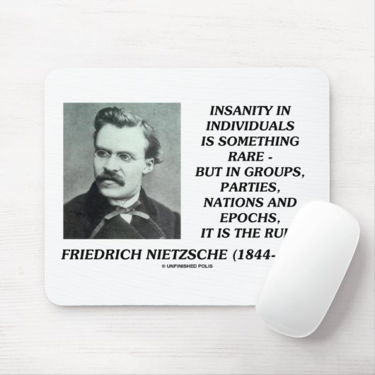 Nietzsche Insanity Rare in Individual Quote Muismat (Met muis)