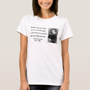 Nietzsche Quote 1b T-shirt