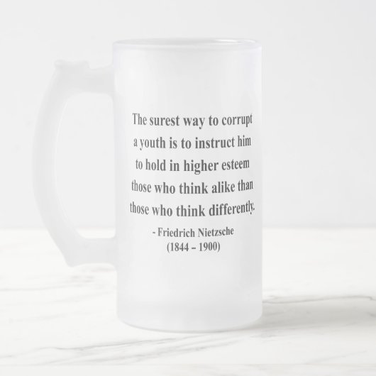 Nietzsche Quote 2a Matglas Bierpul (Links)