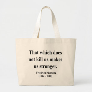Nietzsche Quote 5a Grote Tote Bag