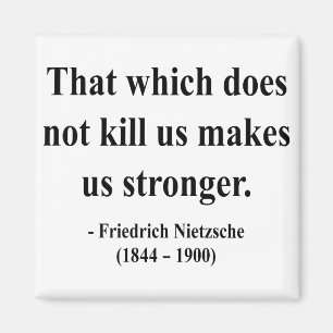 Nietzsche Quote 5a Magneet
