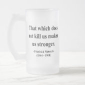 Nietzsche Quote 5a Matglas Bierpul (Links)