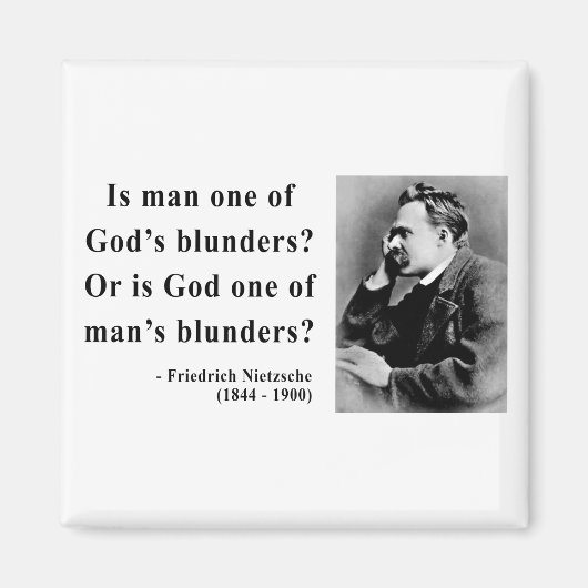 Nietzsche Quote 6b Magneet (Voorkant)
