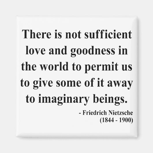 Nietzsche Quote 7a Magneet (Voorkant)