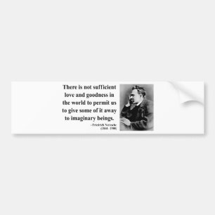Nietzsche Quote 7b Bumpersticker