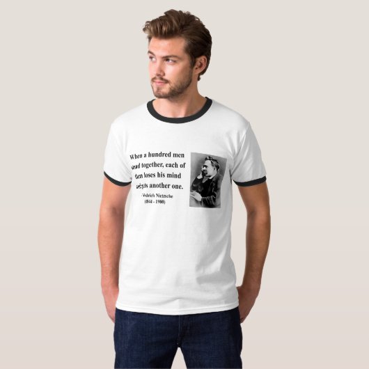 Nietzsche Quote 7b T-shirt (Voorkant volledig)