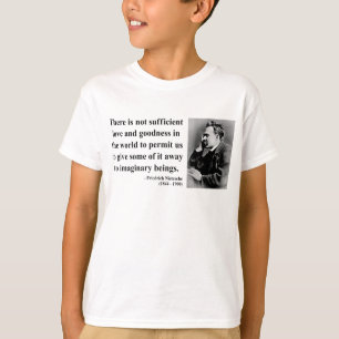 Nietzsche Quote 7b T-shirt