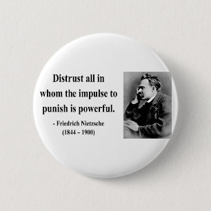 Nietzsche Quote 8b Ronde Button 5,7 Cm
