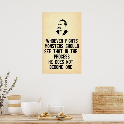 Nietzsche Quote die strijdt tegen monsters Poster (Keuken)