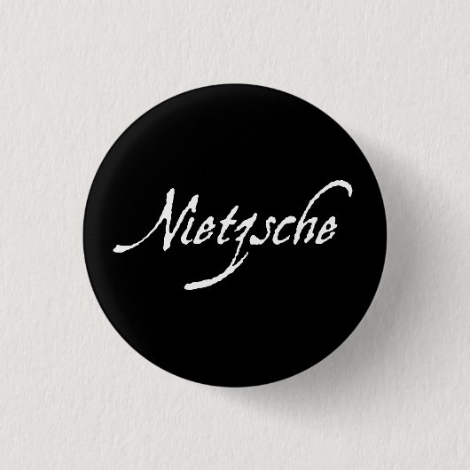 "NIETZSCHE" RONDE BUTTON 3,2 CM (Voorkant)