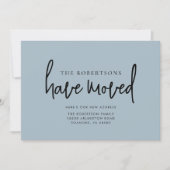 Nieuw Adres Modern Calligrafie Dusty Blue Moving Aankondiging (Voorkant)