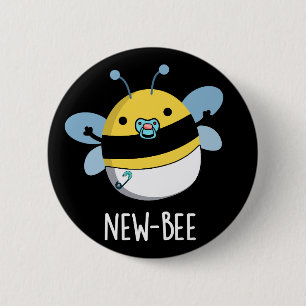 Nieuw Bee Funny Newbie Bug Pun Dark BG Ronde Button 5,7 Cm