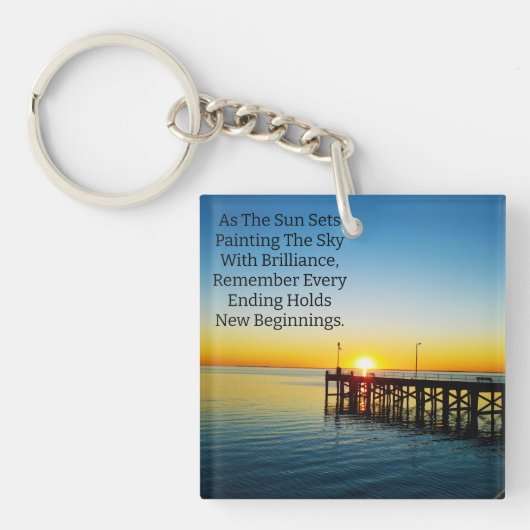Nieuw begin, Sunset Motivatie quotes, Sleutelhanger (voorkant)
