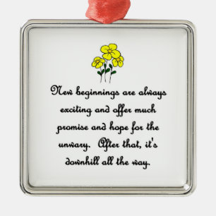 nieuw-begin-zijn-altijd-opwindend-en-aanbieding-ve metalen ornament