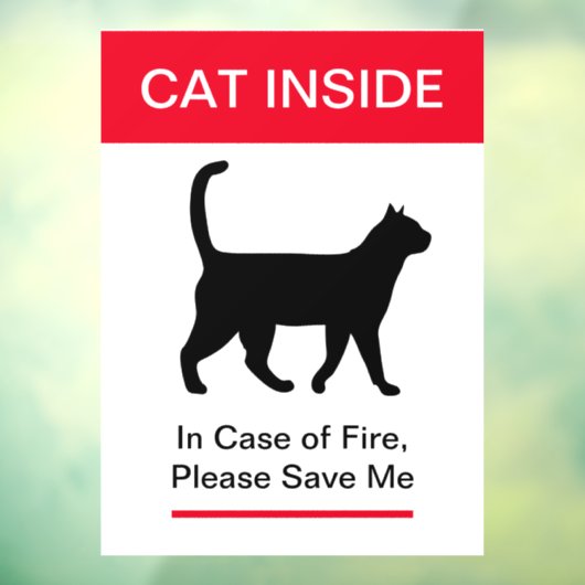 NIEUW! Cat Inside In hoesje of Fire - Bescherm uw  Raamsticker (Vel 3)