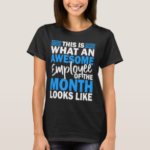 Nieuw Dit is wat een Geweldige medewerker van de m T-shirt