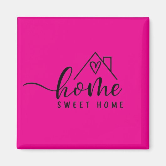 Nieuw Home Gift - Home, Sweet Home Magneet (Voorkant)