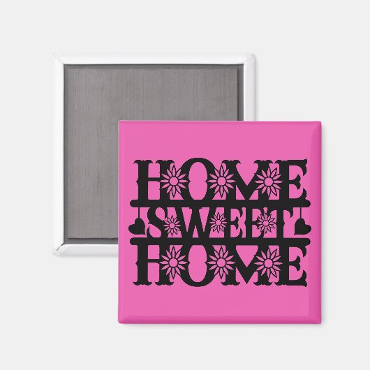 Nieuw Home Gift - Home, Sweet Home Magneet (Voorkant / Achterkant)