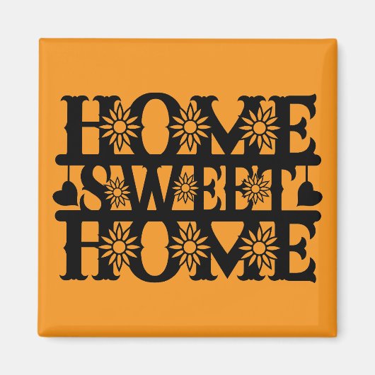 Nieuw Home Gift - Home, Sweet Home Magneet (Voorkant)