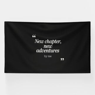 Nieuw hoofdstuk, nieuw avonturen ontwerp door mij spandoek