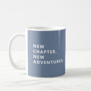 Nieuw Hoofdstuk Nieuwe Avonturen Leuke Pensioenmok Koffiemok