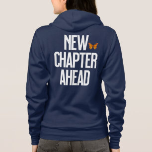 Nieuw Hoofdstuk Vooruit Zitat Vlinder Hoodie