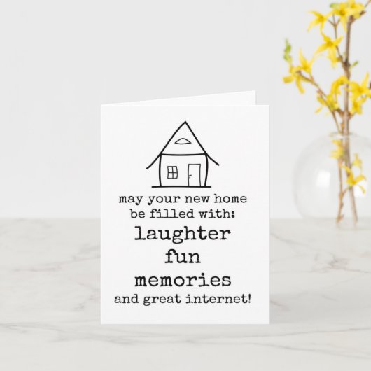 Nieuw huis, Housewarming kaart, Sarcasme, Grappig Kaart (Gele Bloem)