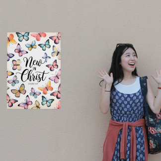 Nieuw in Christus – 2 Korintiërs 5:17 Vlinderslag Poster