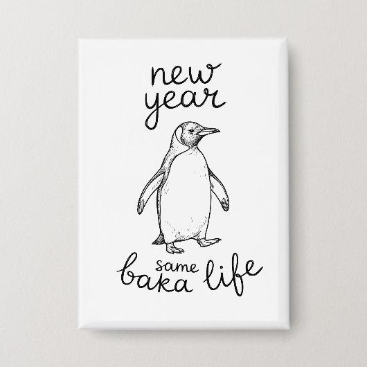 Nieuw Jaar, Dezelfde Baka Leven Pinguïn Grap Grapp Button (Voorkant)