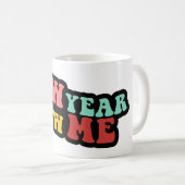 Nieuw jaar, nieuwe Mok (Voorkant rechts)