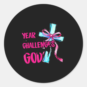Nieuw Jaar Nieuwe Uitdagingen Dezelfde Geweldige G Ronde Sticker
