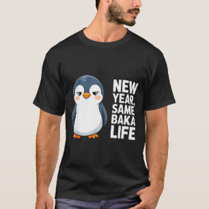 Nieuw Jaar Zelfde Baka Leven Grappige Pinguïn Anim T-shirt
