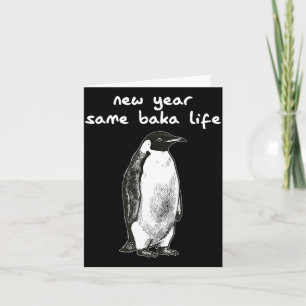 Nieuw Jaar Zelfde Baka Leven Humor Pinguïn Grap  Kaart