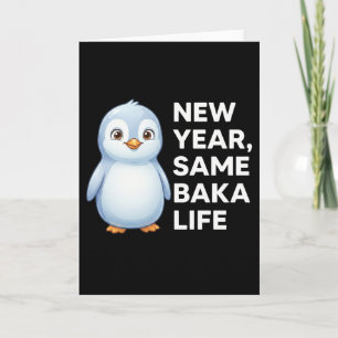 Nieuw Jaar Zelfde Baka Leven Pinguïn Grap Grappig  Kaart