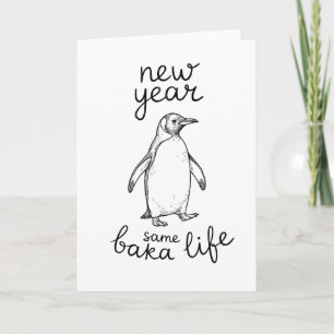 Nieuw Jaar Zelfde Baka Leven Pinguïn Grap Grappig  Kaart