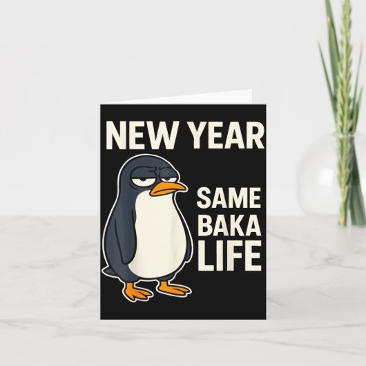 Nieuw jaar zelfde Baka Leven Pinguïn grap Kaart (Voorkant)