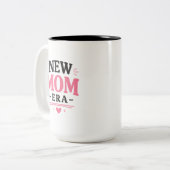 Nieuw Moeder Tijdperk Mok Fun Nieuw Moeder Cadeau (Voorkant links)