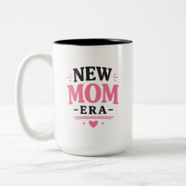 Nieuw Moeder Tijdperk Mok Fun Nieuw Moeder Cadeau