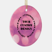 Nieuw ontwerp van Scratch Creëer Uw Eigen Douane Keramisch Ornament (Rechts)