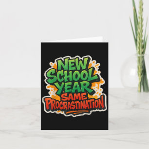 Nieuw Schooljaar Dezelfde Uitstel Gedachten Grappi Kaart