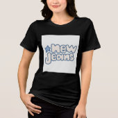 Nieuw tijdperk jeans statement T-shirt" Tri-Blend Shirt (Voorkant)