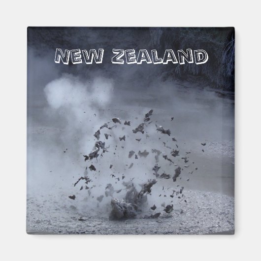 Nieuw-Zeeland - Exploding Mud (Fridge Magnet) Magneet (Voorkant)