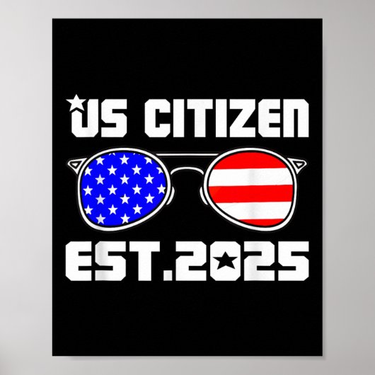 Nieuwe Amerikaanse Burger Geschat 2025 Amerikaanse Poster (Voorkant)