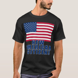 Nieuwe Amerikaanse cadeautjes voor staatsburgers e T-shirt