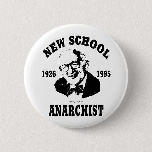 Nieuwe anarchist - Murray Rothbard Ronde Button 5,7 Cm (Voorkant)