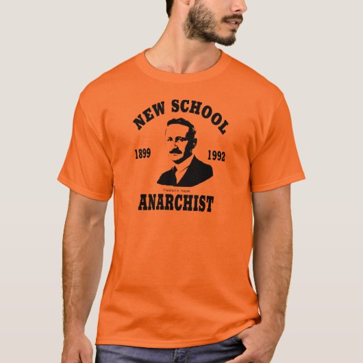 Nieuwe anarchisten — Friedrich A. Hayek T-shirt (Voorkant)