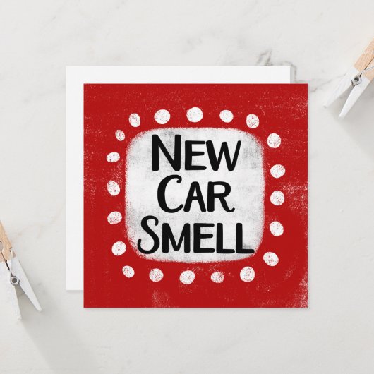 Nieuwe auto ruikt Wenskaart Kaart (Voorkant / Achterkant in situ)