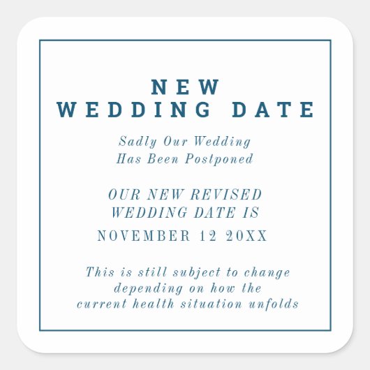 Nieuwe bruiloft datum gebeurtenis wijziging uitste vierkante sticker (Voorkant)