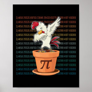 Nieuwe Chicken Pot Pi Day Pie Wiskunde Lover Geek Poster
