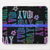 Nieuwe dag Nieuwe start bewerkbare personalisatie Muismat (Voorkant)